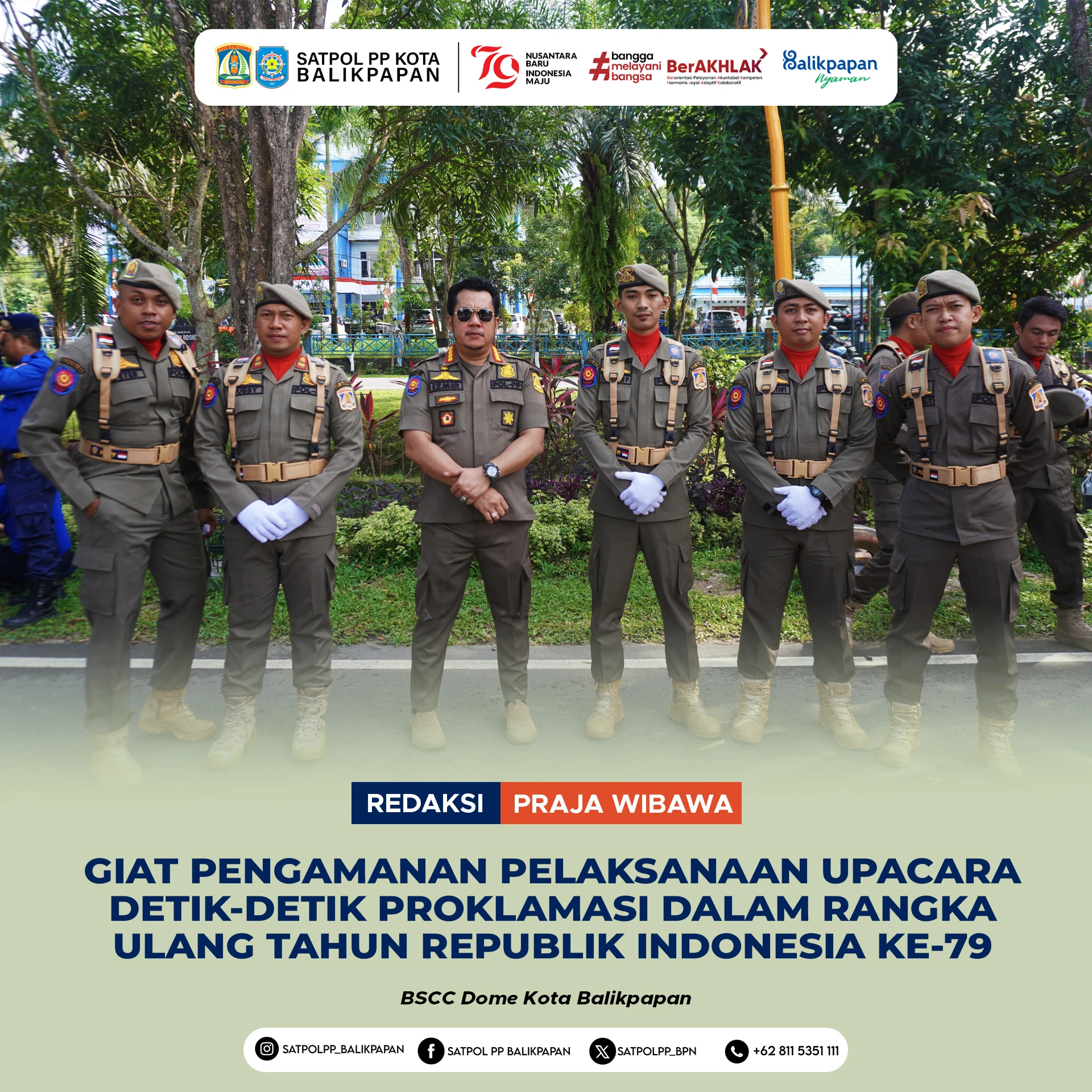 GIAT PENGAMANAN PELAKSANAAAN UPACARA DETIK-DETIK PROKALAMASI DALAM RANGKA HUT RI KE-79 TAHUN 2024